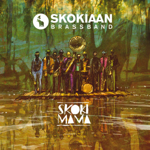 Listen to Poussière song with lyrics from Skokiaan Brass Band