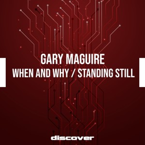 Gary Maguire的專輯When and Why / Standing Still