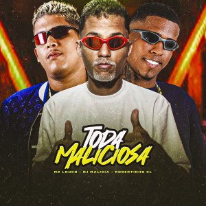 DJ Malicia的專輯Toda Maliciosa (Explicit)