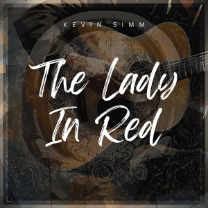 อัลบัม The Lady In Red ศิลปิน Kevin Simm