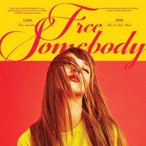 收听Luna f(x)的Free Somebody歌词歌曲