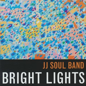Album Bright Lights from JJ Soul Band