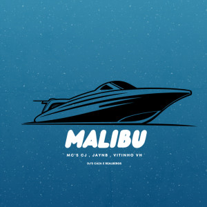 ดาวน์โหลดและฟังเพลง MALIBU (Explicit) พร้อมเนื้อเพลงจาก MC CJ