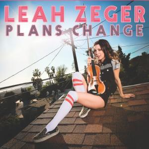Leah Zeger的專輯Plans Change