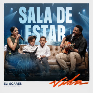 Eli Soares的專輯Sala De Estar (Ao Vivo)
