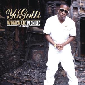 收聽Yo Gotti的Women Lie, Men Lie (Explicit Version)歌詞歌曲