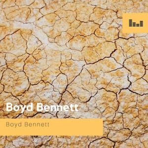 Boyd Bennett dari Boyd Bennett