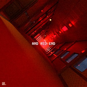 Listen to AND RED END (feat. IA) song with lyrics from square37