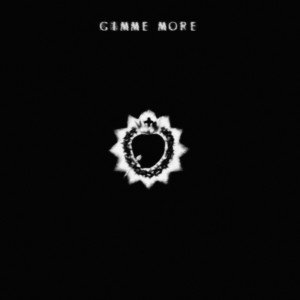 ดาวน์โหลดและฟังเพลง Gimme More (Explicit) พร้อมเนื้อเพลงจาก Indigo