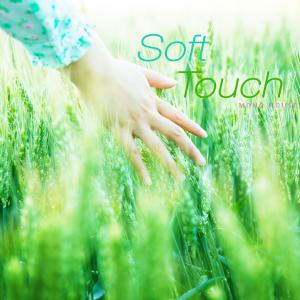 Mono House的專輯Soft Touch