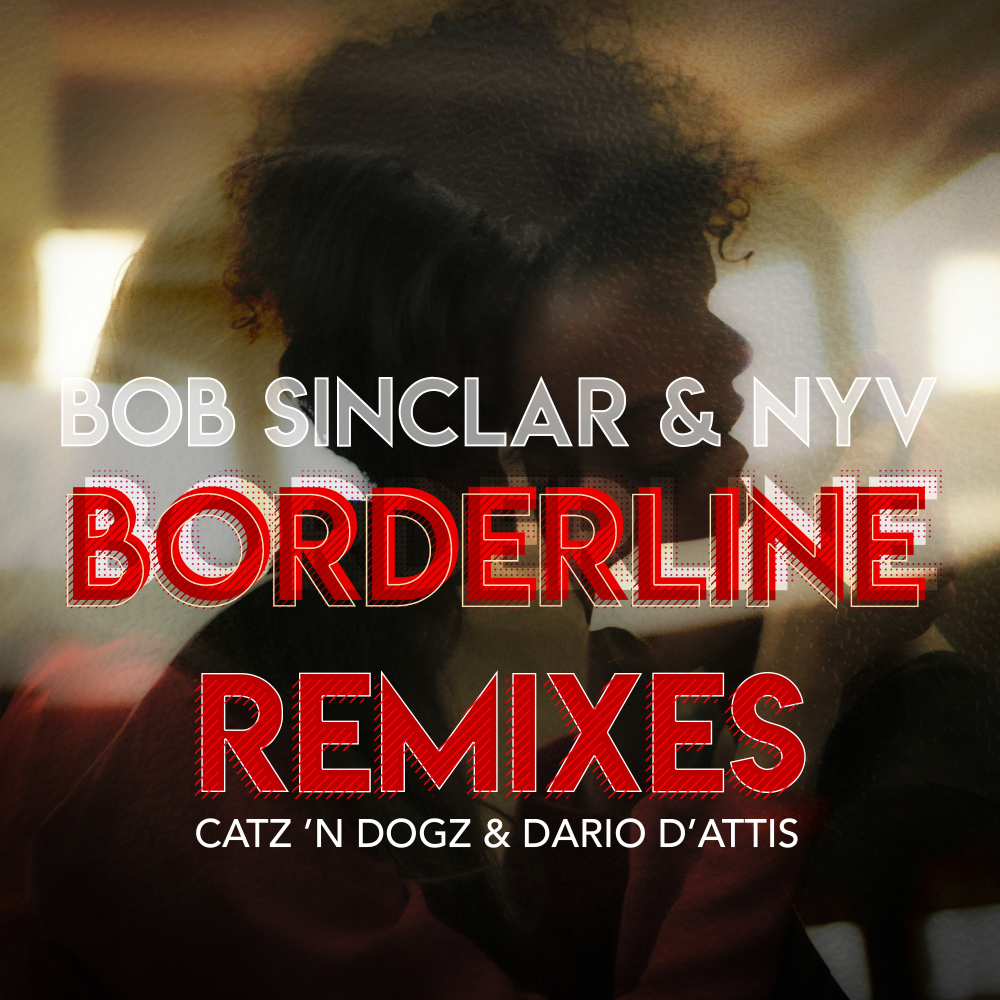 Borderline (Dario D'Attis Remix)