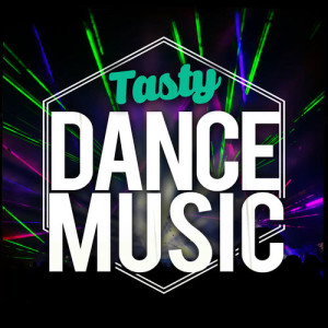 Tasty Dance Music的專輯Tasty Dance Music