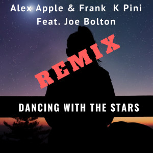 Album Dancing With The Stars (Remix) from Alex Apple