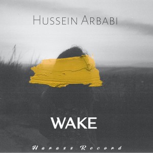 Wake dari Hussein Arbabi