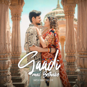 Album Gaadi Mai Bethake from 