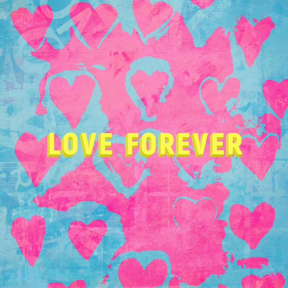 Love Forever