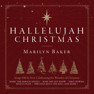 ดาวน์โหลดและฟังเพลง Hallelujah Christmas พร้อมเนื้อเพลงจาก Marilyn Baker