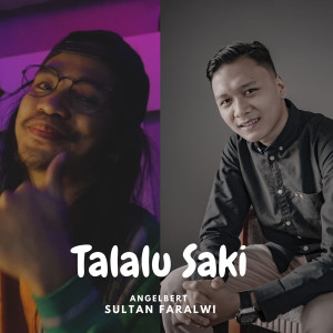 Listen to Talalu Saki song with lyrics from Sultan Faralwi