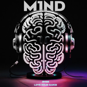 ดาวน์โหลดและฟังเพลง M1nd พร้อมเนื้อเพลงจาก BVSIS