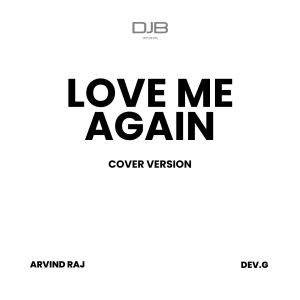 Arvind Raj的专辑Love Me Again