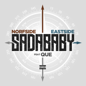 Norfside Eastside (feat. Que) (Explicit) dari Que