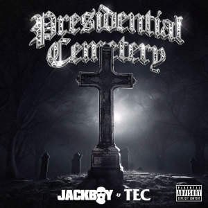 Album Presidential Cemetery (Explicit) oleh Jackboy