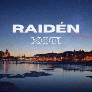 Raiden的專輯Koti (feat. Ile) (Explicit)