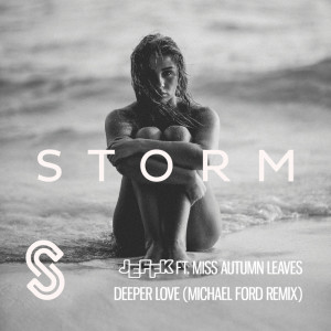 Album Deeper Love (Michael Ford Remix) from JEFFK