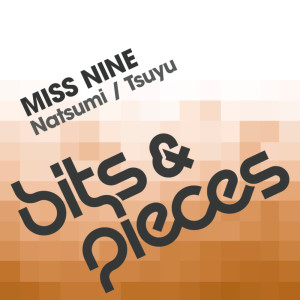 Miss Nine的专辑Natsumi / Tsuyu