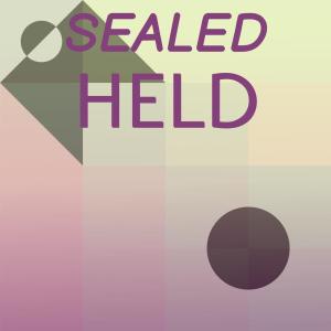 Various的专辑Sealed Held