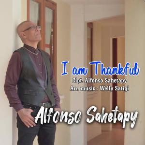 Album I am Thankful oleh Alfonso Sahetapy