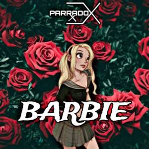 อัลบัม Barbie ศิลปิน Parradox