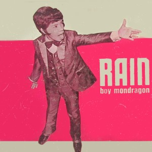 Boy Mondragon的專輯Rain