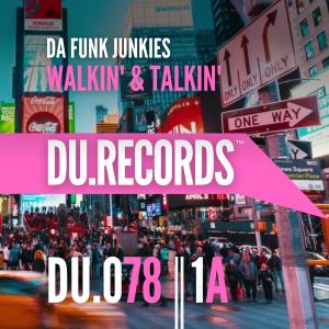 Album Walkin' & Talkin' from Da Funk Junkies