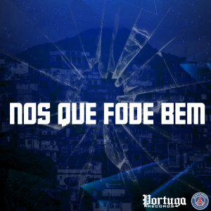 收聽DUKABELOMC的NOS QUE FODE BEM (Explicit)歌詞歌曲