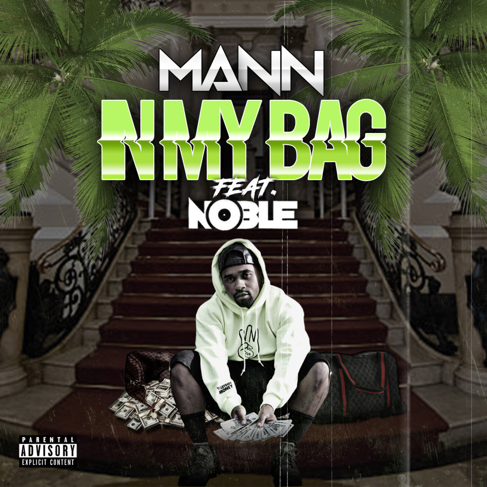 N My Bag (Explicit)