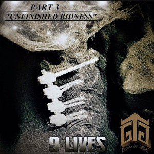 Album 9 Lives, Pt. 3 Unfinished Bidness (Explicit) from Gonzo the Great