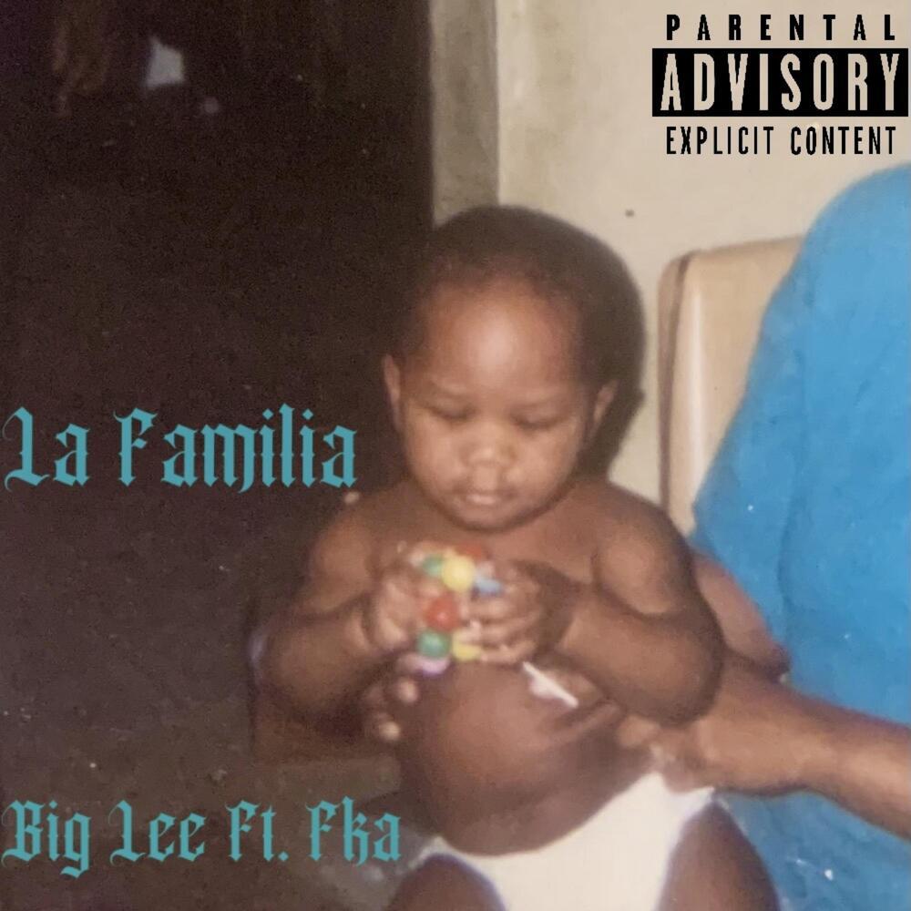 La Familia (Explicit)