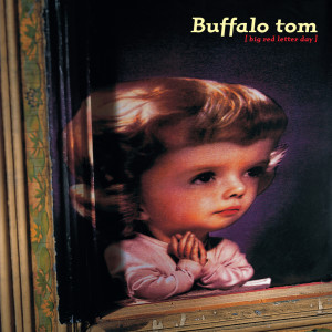 Dengarkan Late At Night lagu dari Buffalo Tom dengan lirik