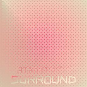 Album Atmosphere Surround from Various
