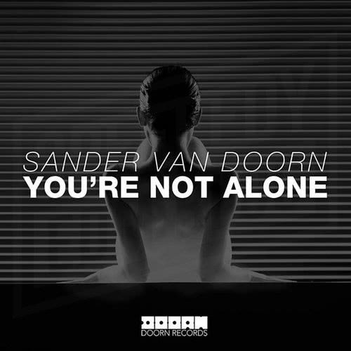 Not Alone (Extended Mix) (Original Mix)