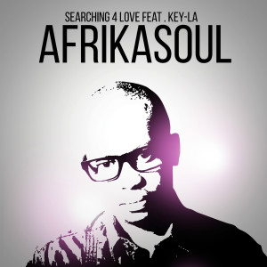 Listen to Searching for Love song with lyrics from aFrikaSoul