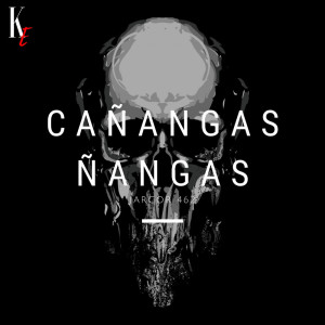 Listen to Cañangas Ñangas (Explicit) song with lyrics from Jarcor 462