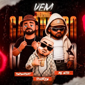 pivorzn的專輯Vem Galopando (Explicit)