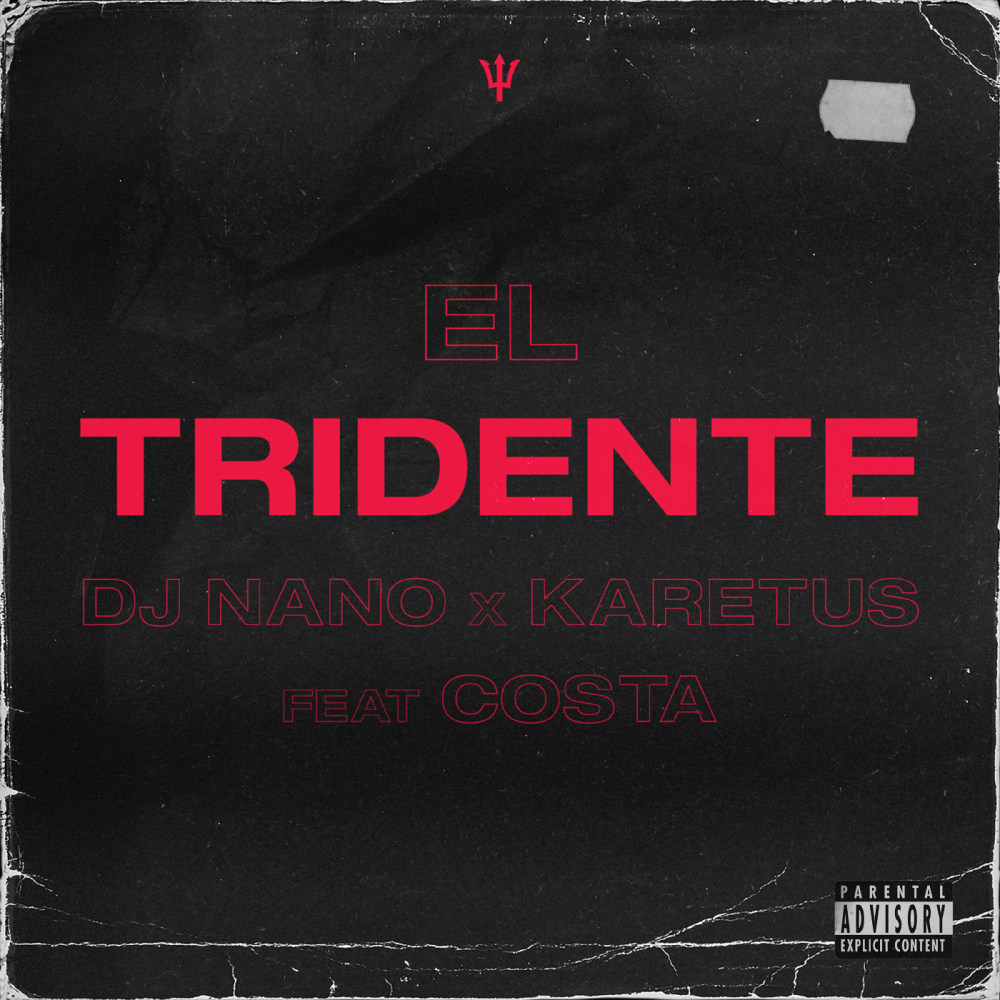 El tridente (feat. Costa) (Explicit)