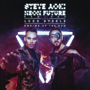 收聽Steve Aoki的Neon Future (Steve Aoki 2045 Remix)歌詞歌曲