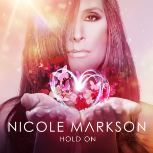 收聽Nicole Markson的Hold On歌詞歌曲