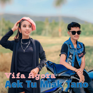 Listen to Aek Tu Miak Tano song with lyrics from VIFA AGORA