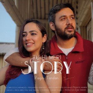 Album Tu Hi Meri Story oleh Ragini Tandan