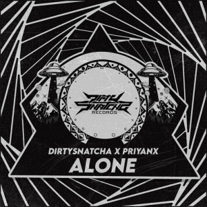 Album Alone (Explicit) from DirtySnatcha